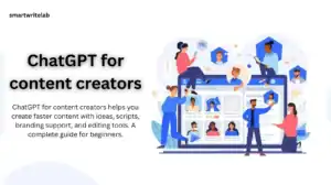 ChatGPT for content creators