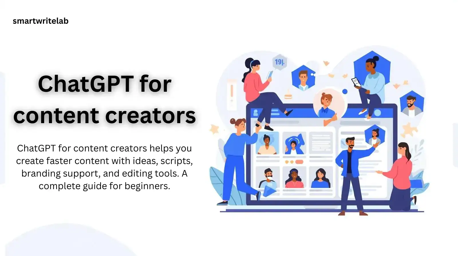 ChatGPT for content creators